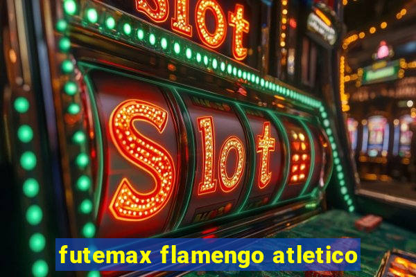 futemax flamengo atletico